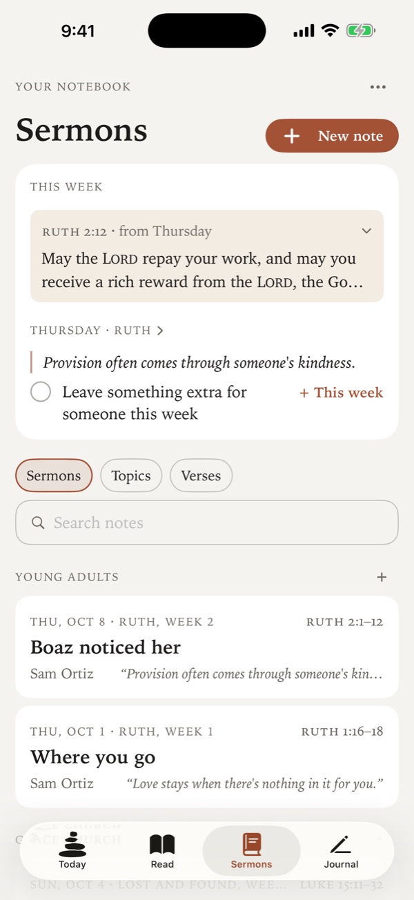 The Sermons tab. A This week card carries Ruth 2:12 from Thursday’s note, with its main idea and a call to action. Below are the Sermons, Topics and Verses filters, a search field, and notes grouped by where they were heard, each with its series week.